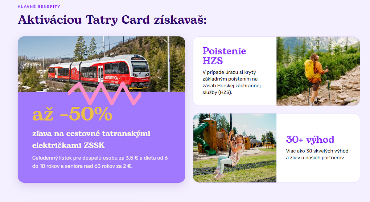 Aktiváciou Tatry Card zákazník získava viacero benefitov